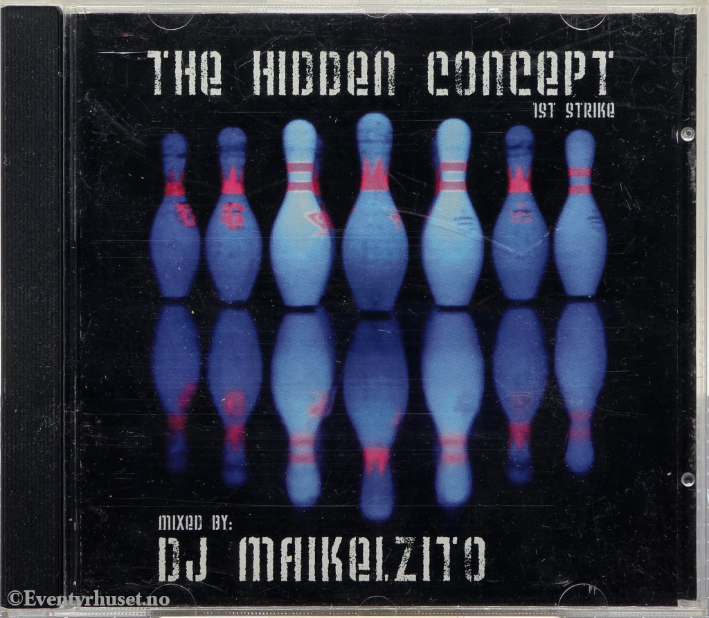 DJ Maikelzito. The Hidden Concept (1st Strike). Musikk-CD.