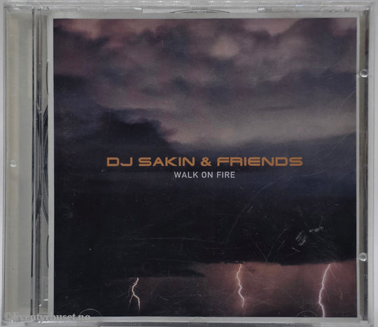 DJ Sakin & Friends. 1999. Walk on Fire. . CD.