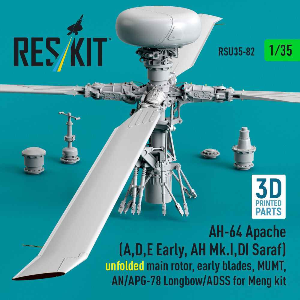 AH-64 Apache (A,D,E Early, AH Mk.I,DI Saraf) unfolded main rotor, early blades, MUMT, AN/APG-78 Longbow/ADSS for Meng kit (3D Printed)(1/35)