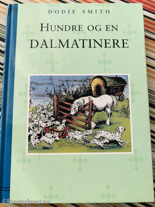 Dodie Smith. 1956/86/95. Hundre Og En Dalmatinere. Fortelling