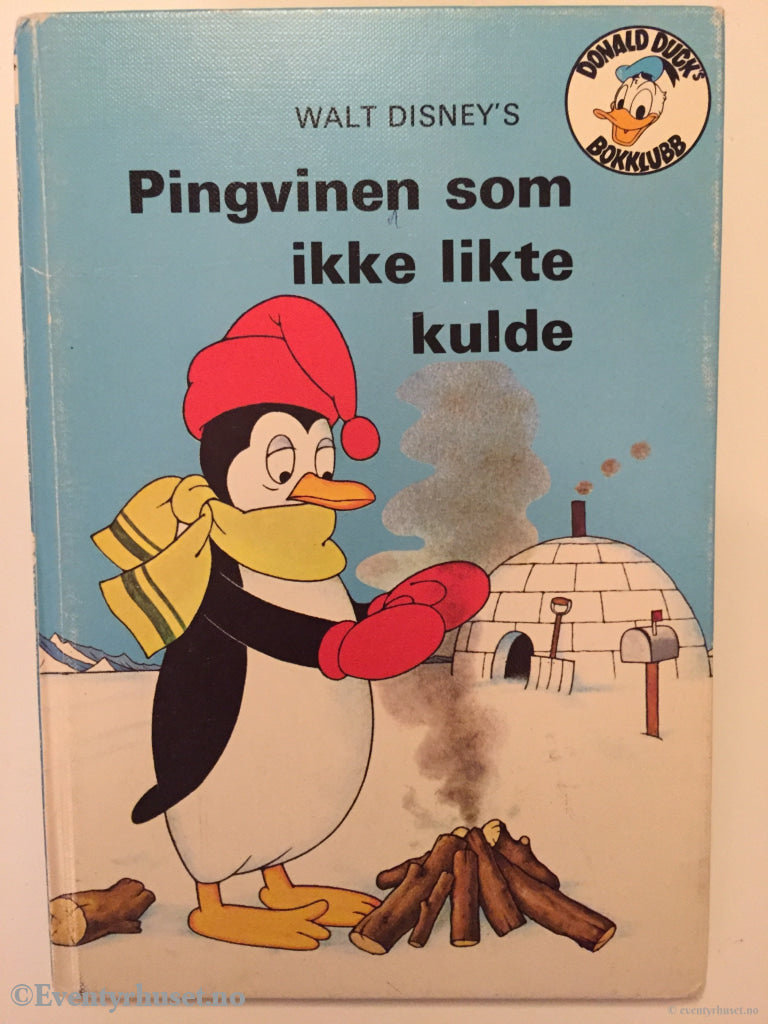 Donald Ducks Bokklubb. 1975. Pingvinen Som Ikke Likte Kulde. Bokklubb