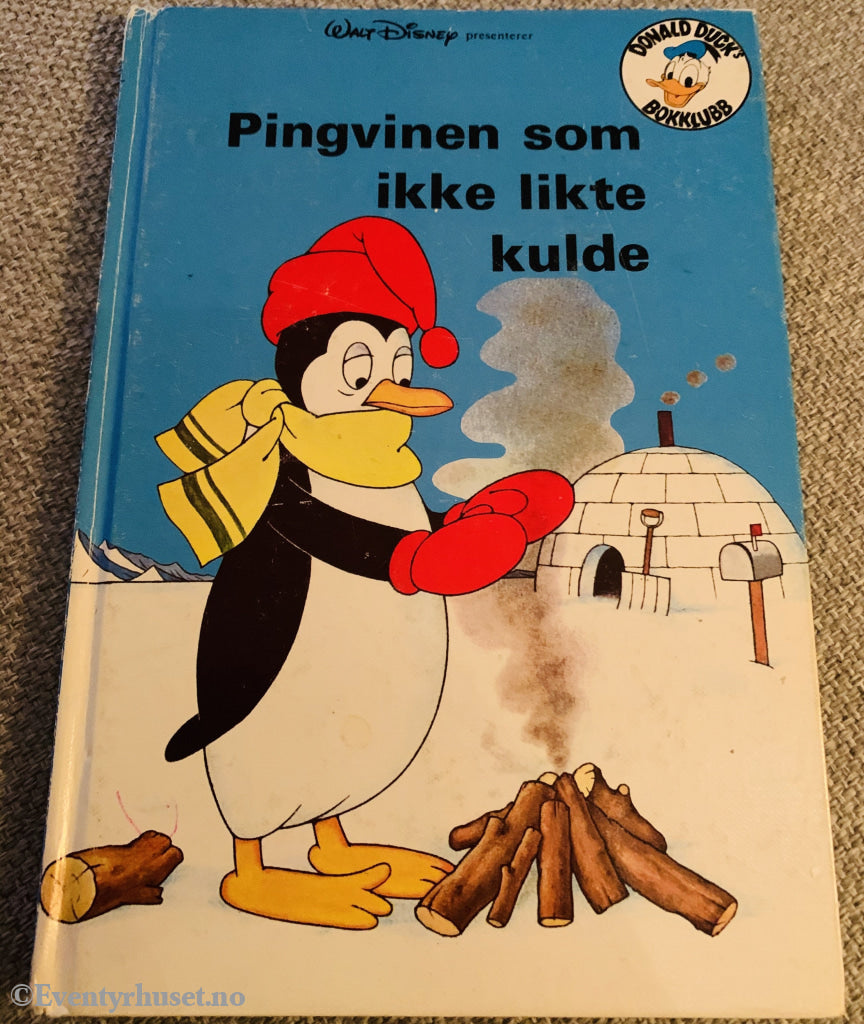 Donald Ducks Bokklubb. 1976/91. Pingvinen Som Ikke Likte Kulde. Bokklubb