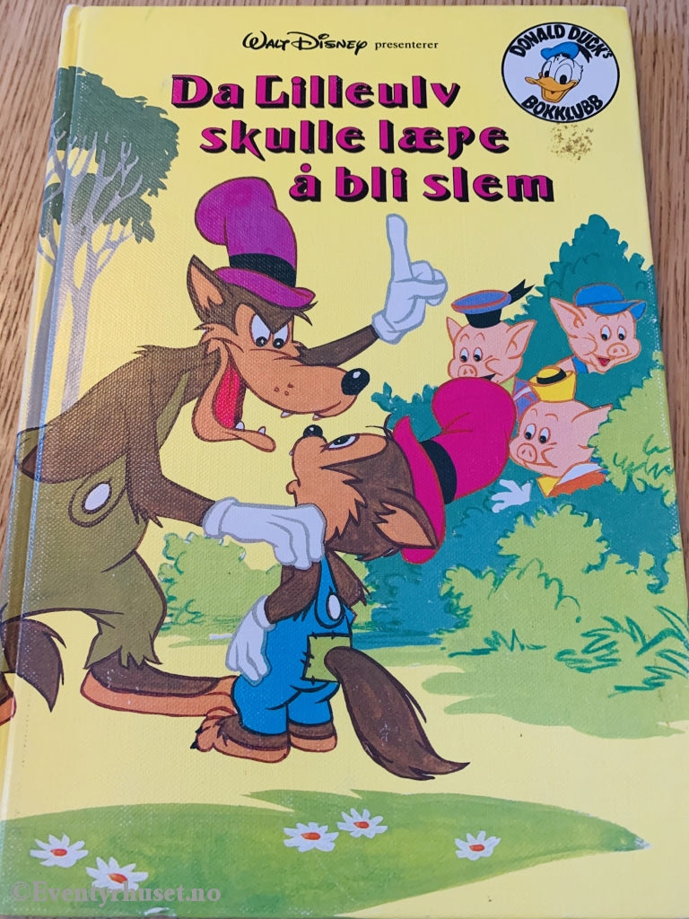Donald Ducks Bokklubb. 1979. Da Lilleulv Skulle Lære Å Bli Slem. Bokklubb