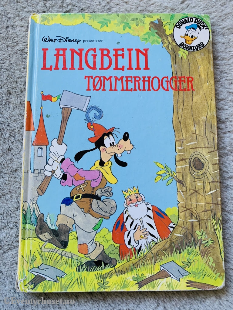 Donald Ducks Bokklubb. 1982/91. Langbein Tømmerhogger. Bokklubb