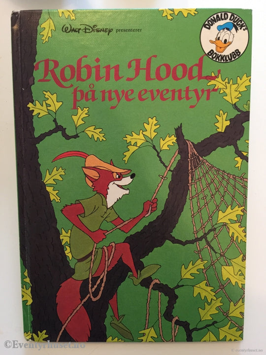 Donald Ducks Bokklubb. 1983. Robin Hood På Nye Eventyr. Bokklubb