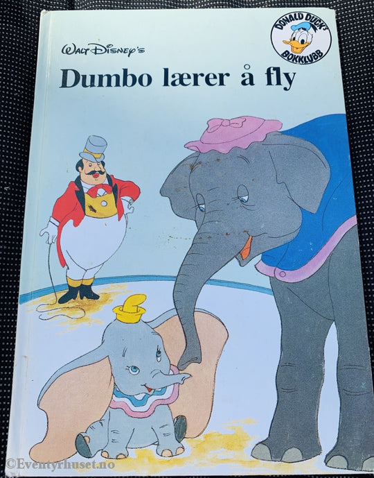 Donald Ducks Bokklubb. 1986. Dumbo Lærer Å Fly. Bokklubb