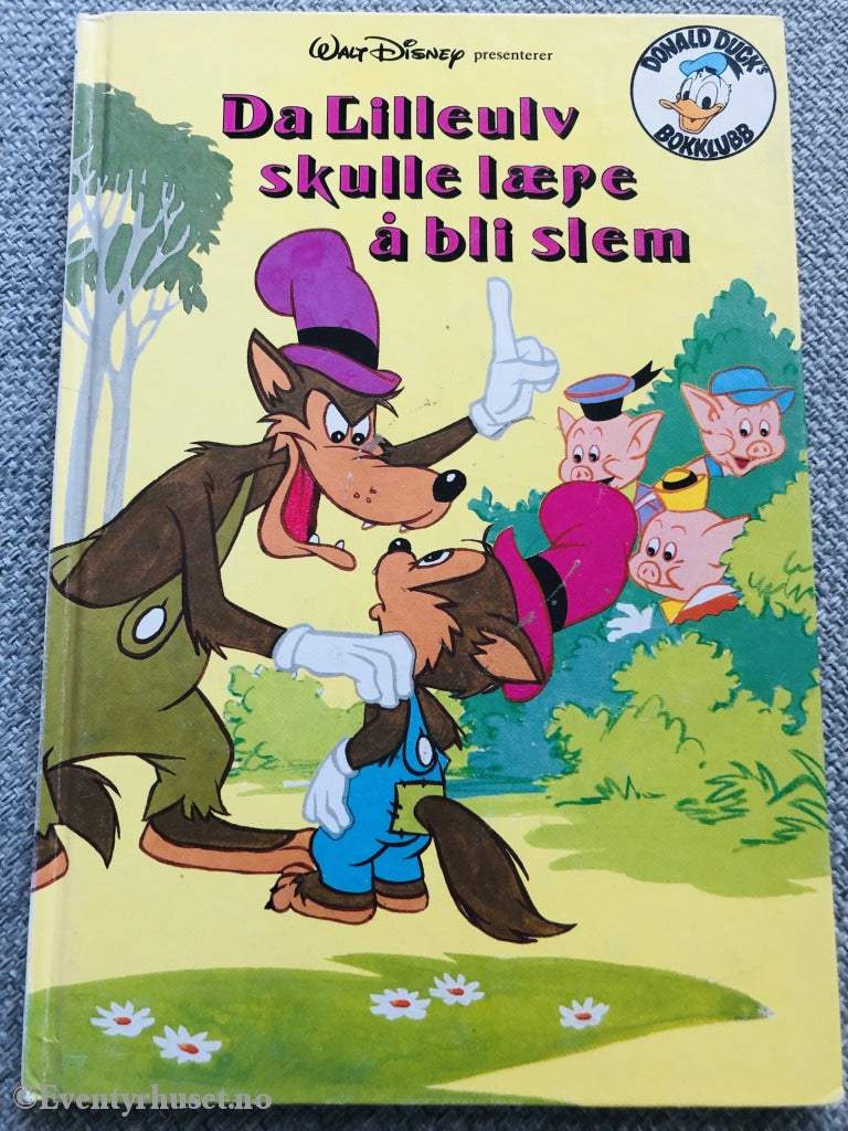 Donald Ducks Bokklubb. 1988. Da Lilleulv Skulle Lære Å Bli Slem. Bokklubb