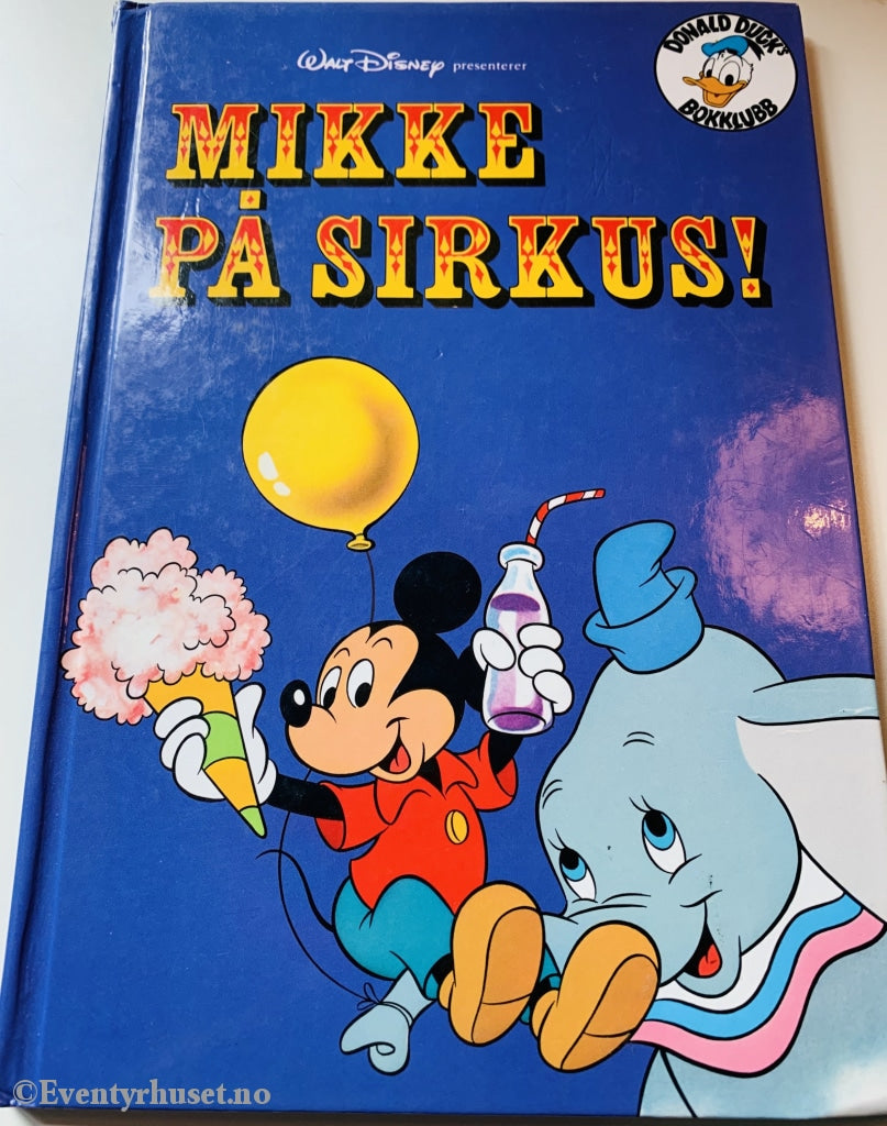 Donald Ducks Bokklubb. 1988/95. Mikke På Sirkus! Bokklubb
