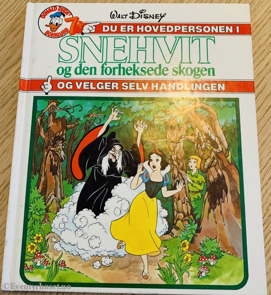 Donald Ducks Bokklubb 7+. Snehvit Og Den Forheksede Skogen. Du Er Hovedpersonen Velger Selv