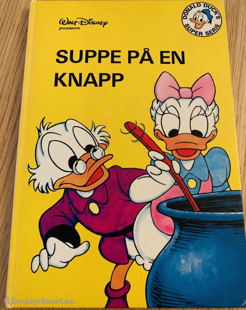 Donald Ducks Super Serie. 1976. Suppe På En Knapp. Fortelling