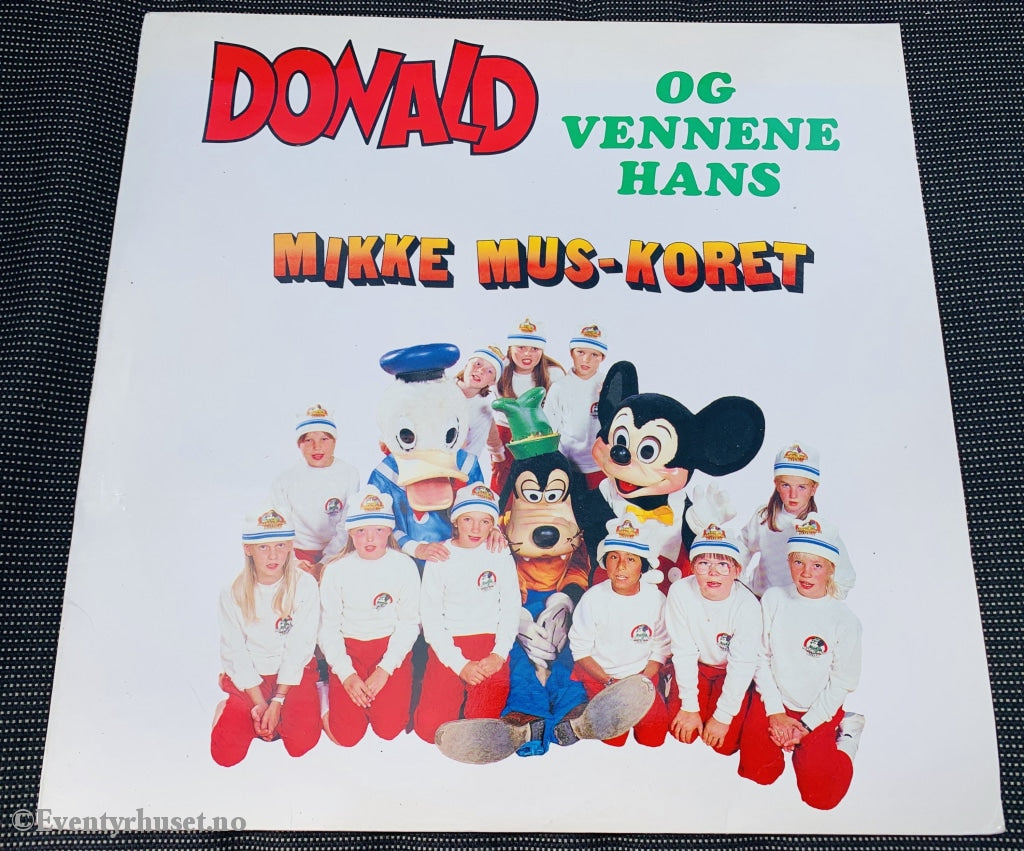 Donald Og Vennene Hans - Mikke Mus Koret. 1986. Lp. Lp Plate