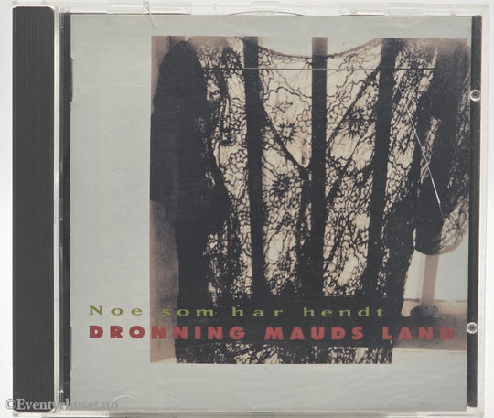 Dronning Mauds Land – Noe som har hendt. 1990. Musikk-CD.
