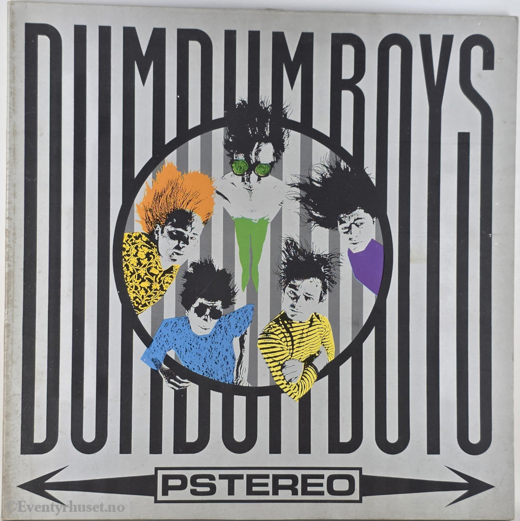 DumDum Boys. 1990. PSTEREO. LP.