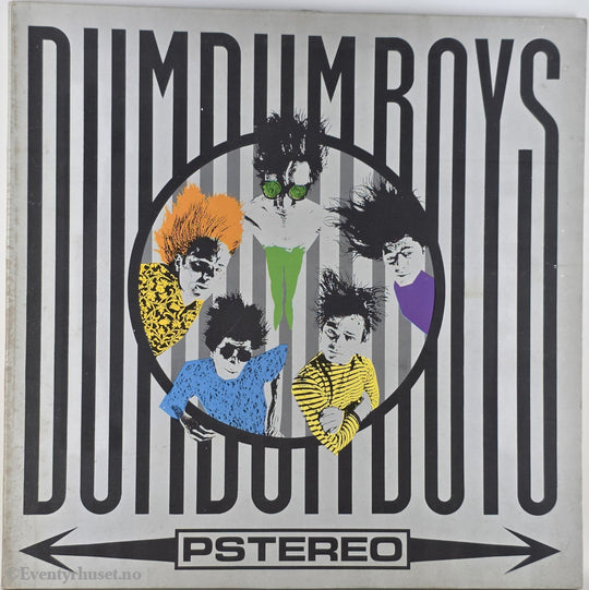 DumDum Boys. 1990. PSTEREO. LP.