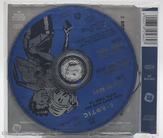 E-Rotic. 1996. Max Don’t Have Sex With Your Ex. CD singel
