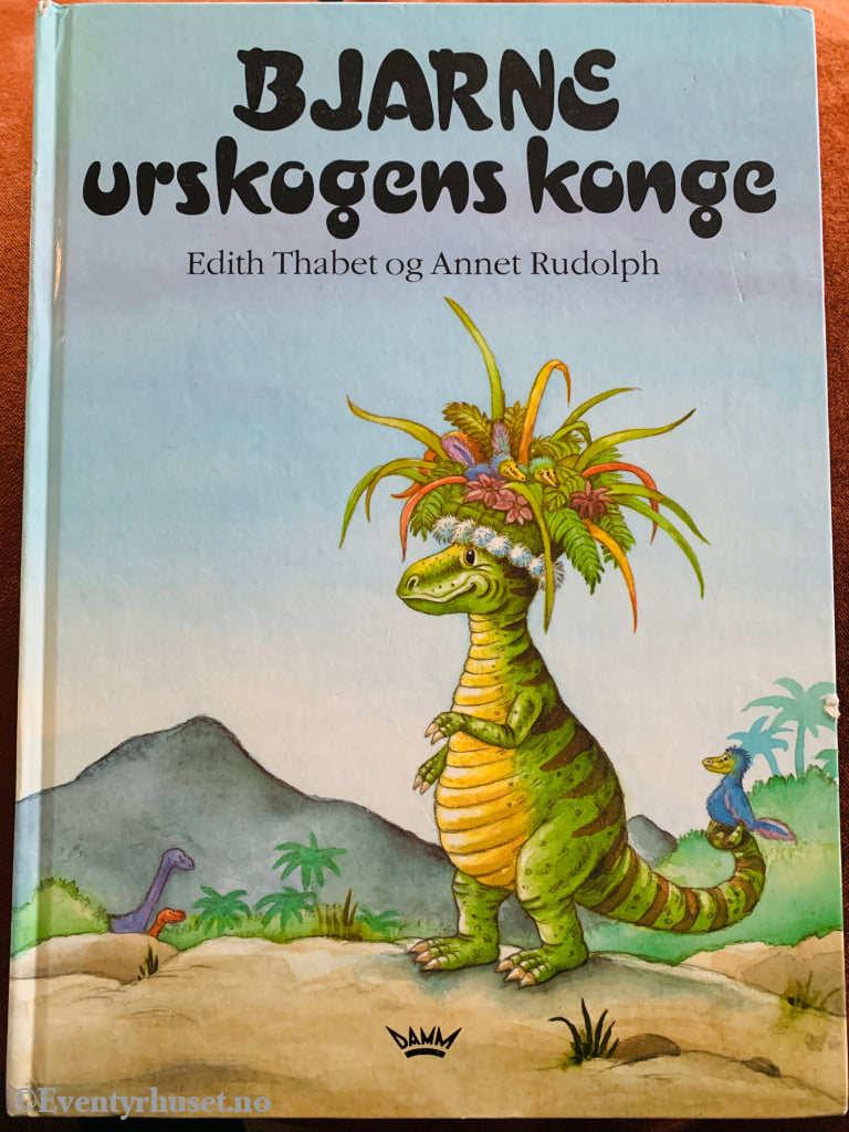 Edith Thabet og Annet Rudolph. Bjarne urskogens konge. 1995. Bok.