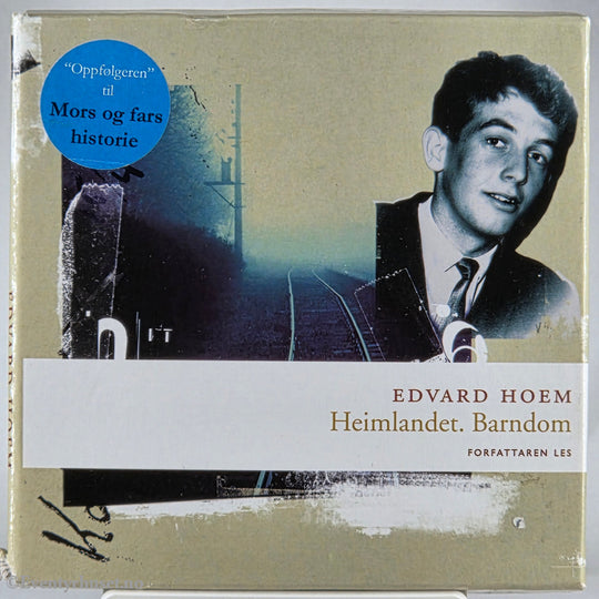 Edvard Hoem 2006 Heimlandet. Barndom. Lydbok på CD.