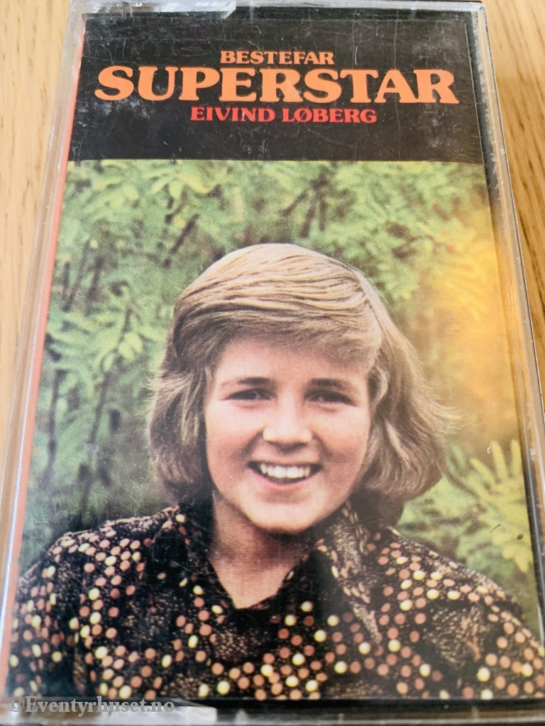 Eivind Løberg. Bestefar Superstar. 1976. Kassett. Kassett (Mc)