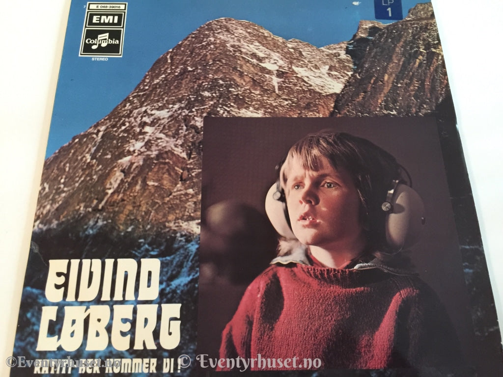 Eivind Løberg. Ratiti - her kommer vi. 1972. LP. – Eventyrhuset