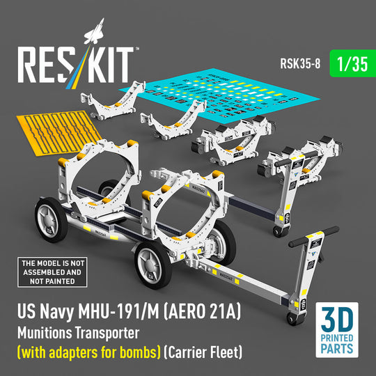 US NAVY MHU-191/M (AERO 21A) Munitions Transporter (with adapters for bombs) (Carrier Fleet) (3D Printed model kit)
