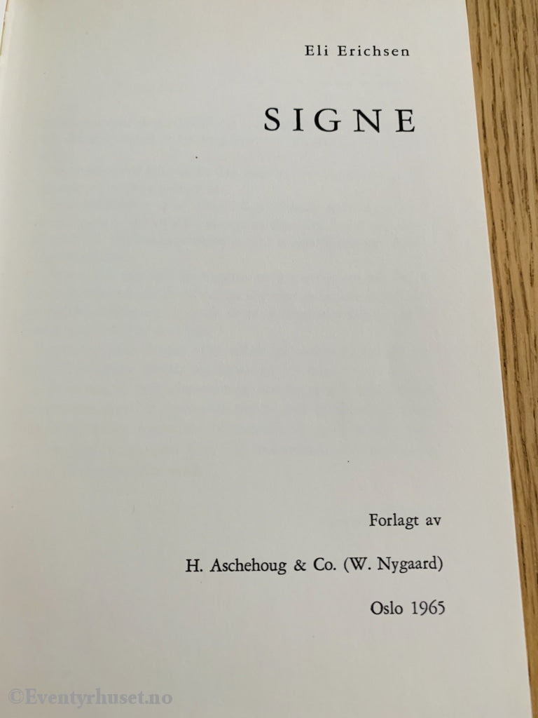 Eli Erichsen. 1965. Signe. Fortelling