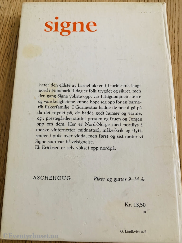 Eli Erichsen. 1965. Signe. Fortelling