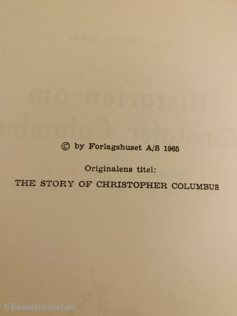Elite-Serien: Historien Om Christofer Columbus. 1965. Fortelling