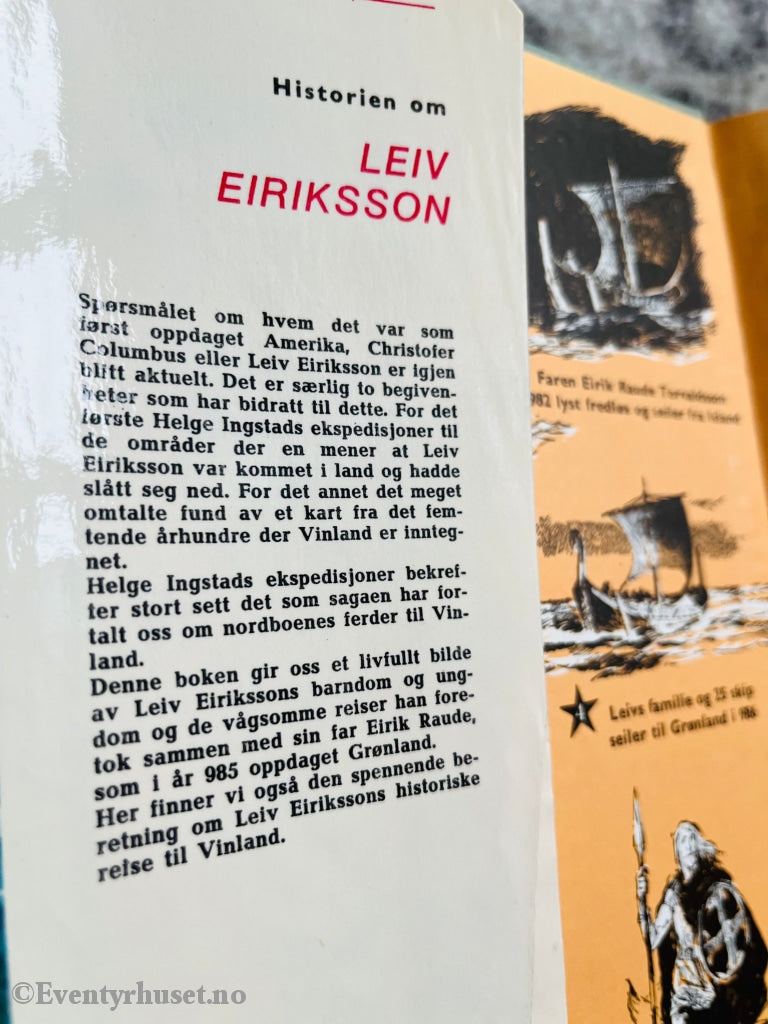 Elite-Serien: Historien Om Leiv Eriksson. Fortelling