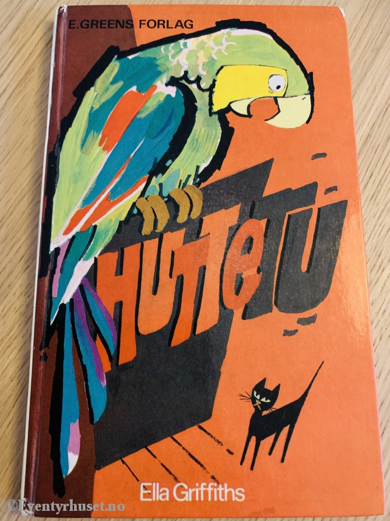 Ella Griffiths. 1968. Huttetu. Fortelling