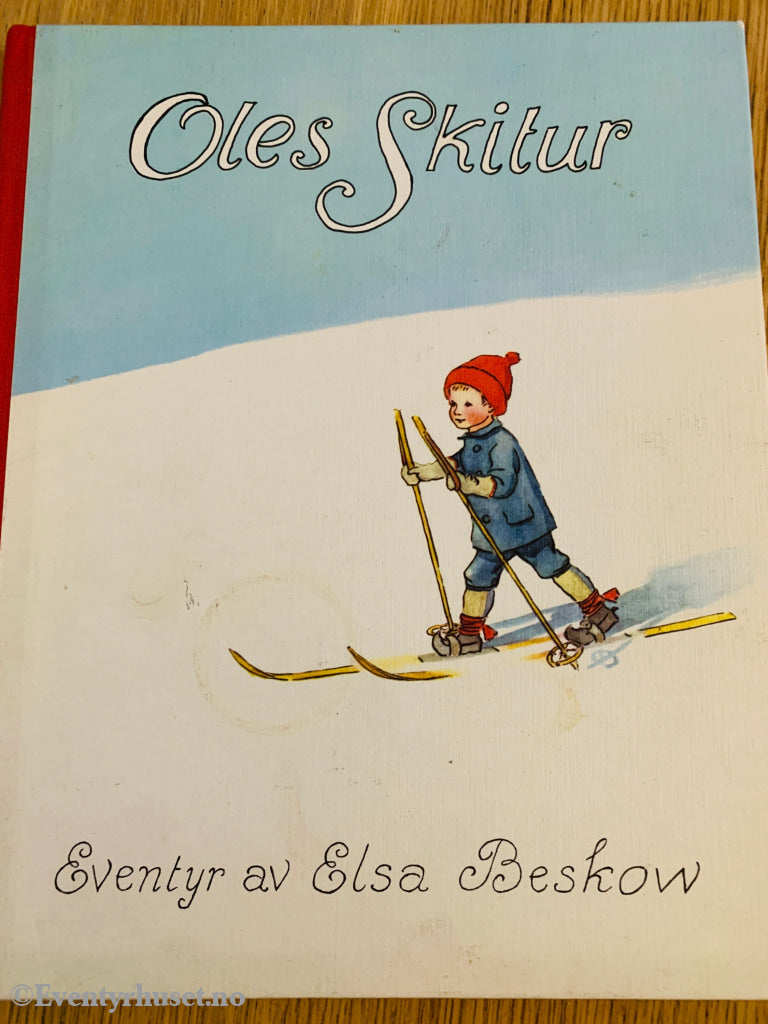 Elsa Beskow. 1960/84. Oles Skitur. Eventyrbok