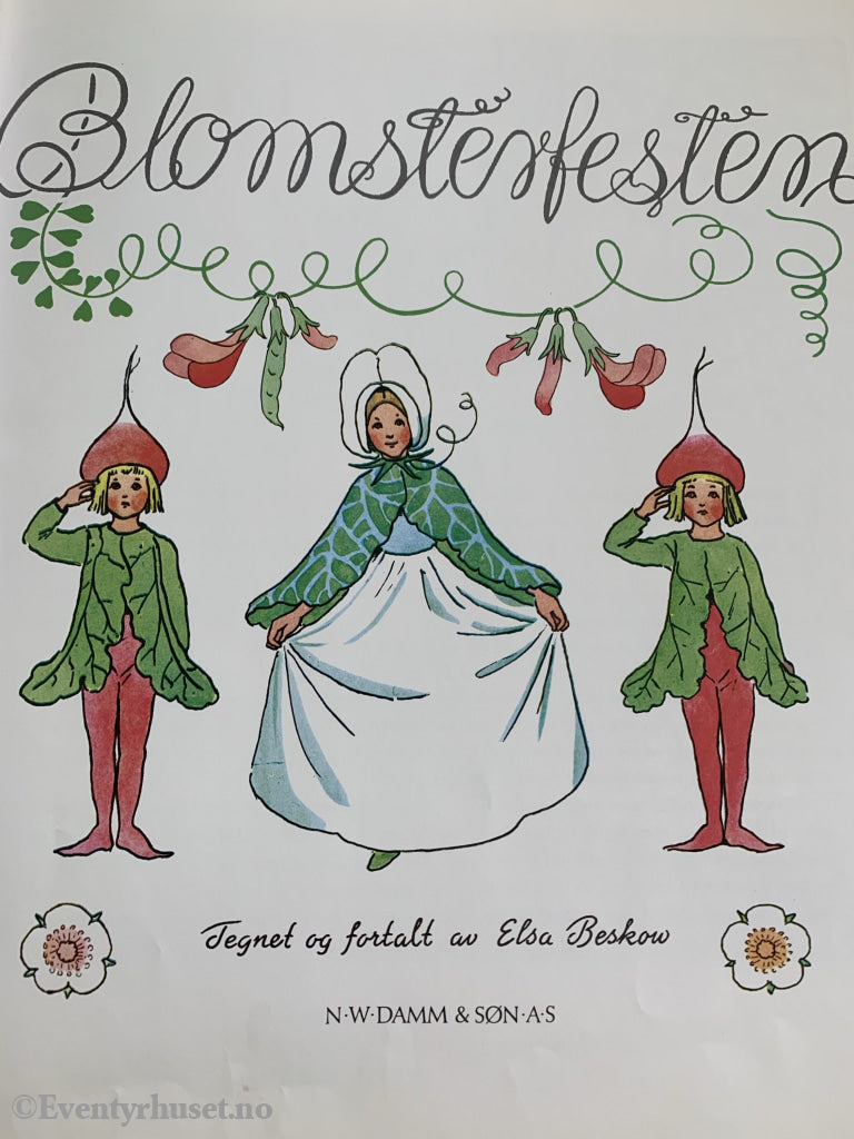 Elsa Beskow. 1947/99. Blomsterfesten. Eventyrbok