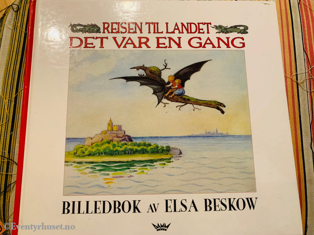 Elsa Beskow. Reisen Til Landet Det Var En Gang. Fortelling