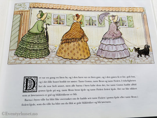 Elsa Beskow. Tante Grønn, Tante Brun og Tante Fiolett. 1918. Barnebok.