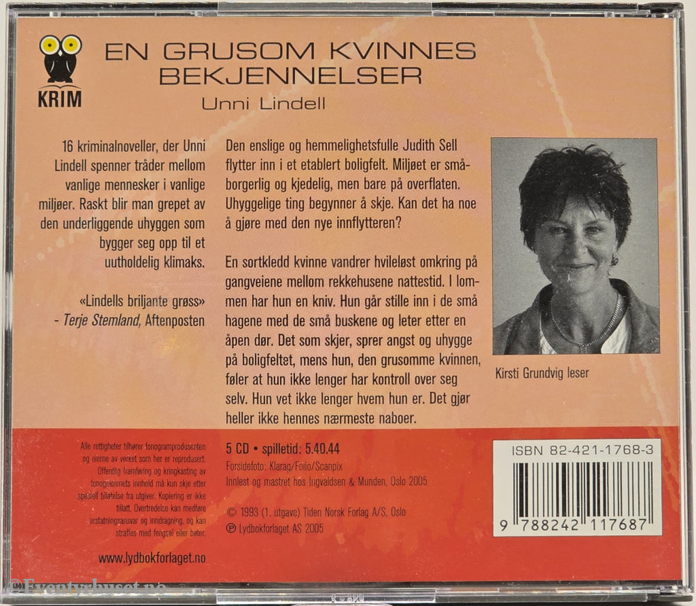 En grusom kvinnes bekjennelser – Unni Lindell. Lydbok på CD.