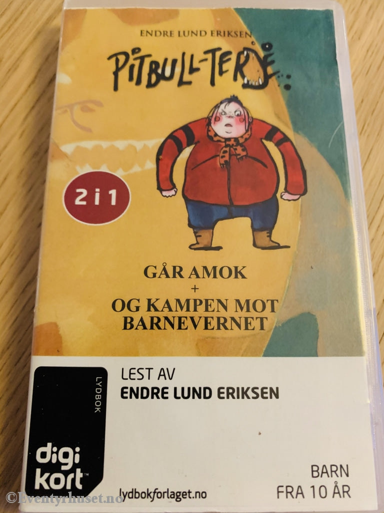 Endre Lund Eriksen. Pitbull-Terje Går Amok + Og Kampen Mot Barnevernet. Lydbok (Digibok).