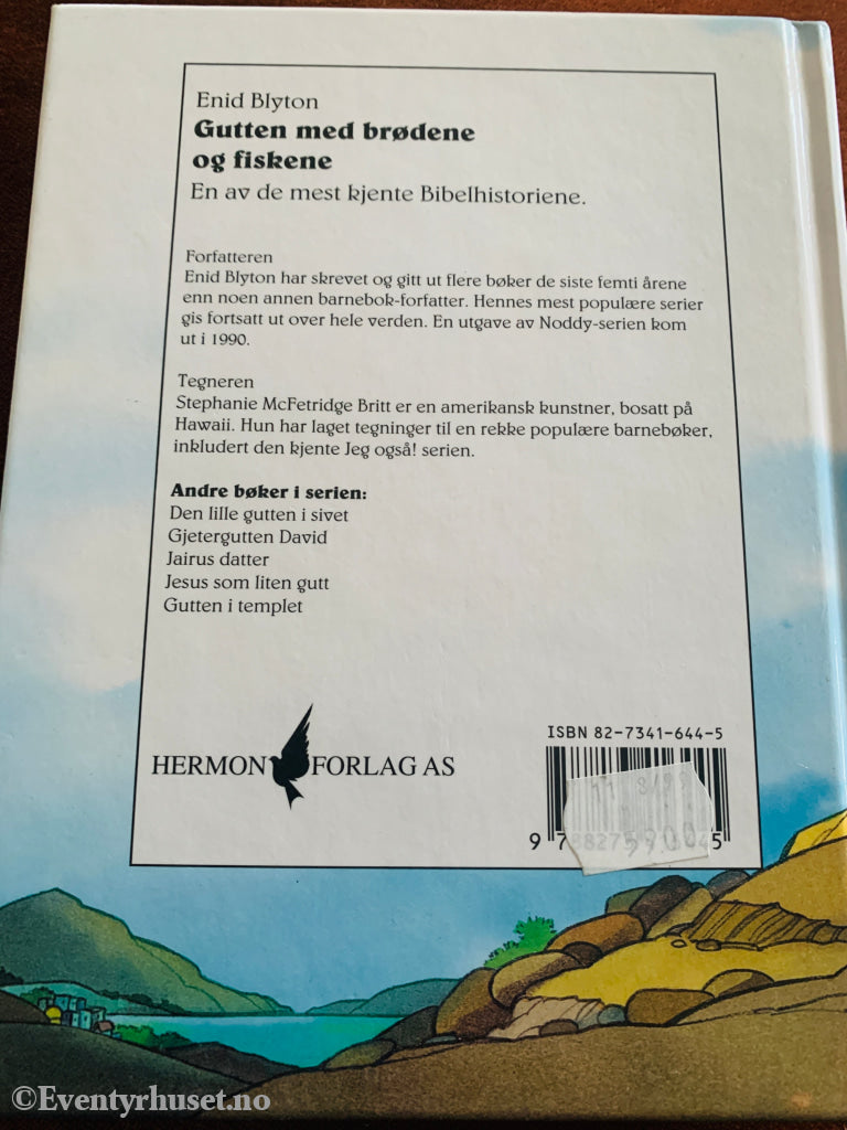 Enid Blyton. Gutten med brødene og fiskene. 1985. Barnebok.