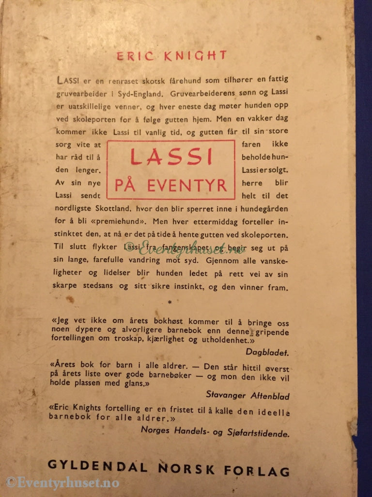 Eric Knight. 1948. Lassi På Eventyr. Fortelling