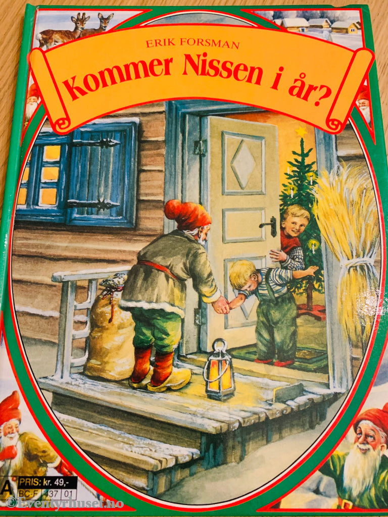 Erik Forsman. 1986/89. Kommer Nissen I År Fortelling