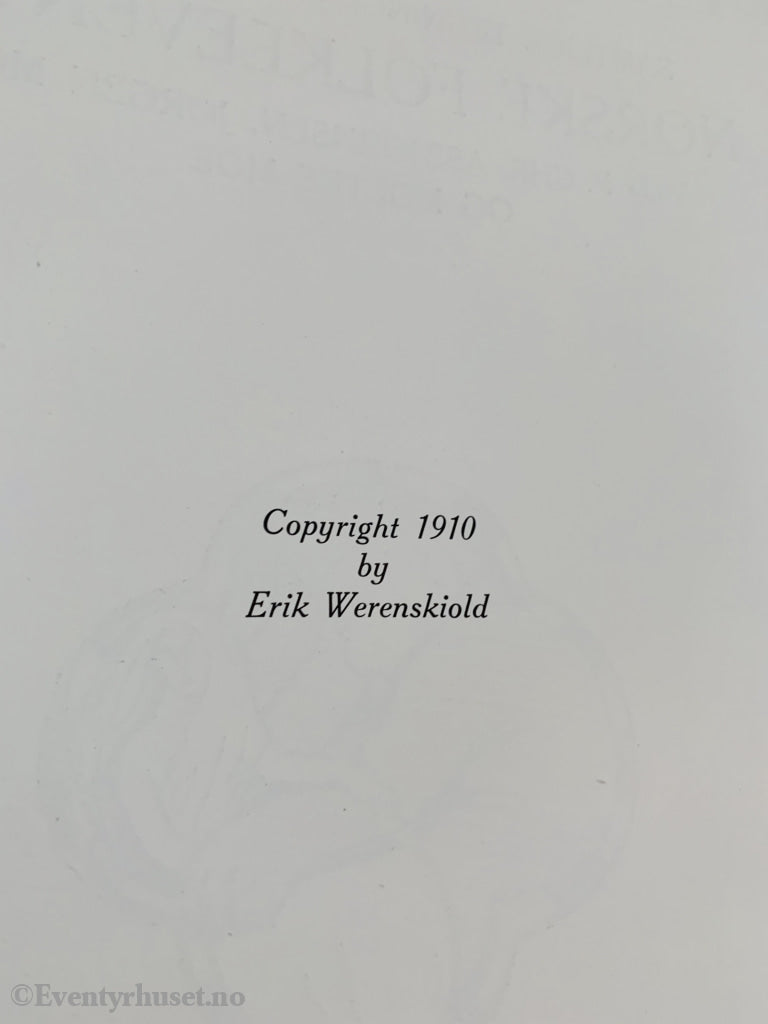 Erik Werenskiold. 1910. Samtlige Tegninger Og Studier Til Norske Folkeventyr Ved P.chr. Asbjørnsen