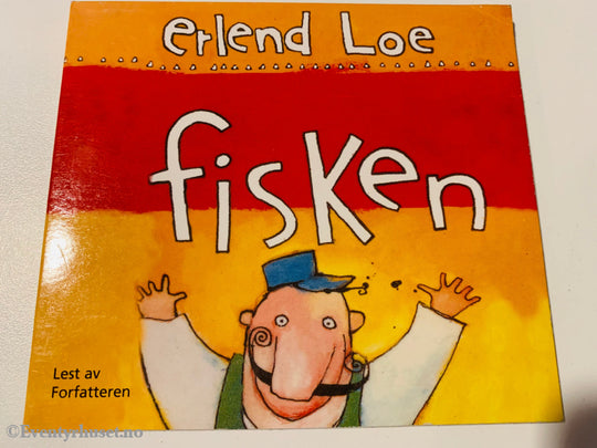 Erlend Loe. 1999. Fisken - (Kurt For Alle). Lydbok På Cd.