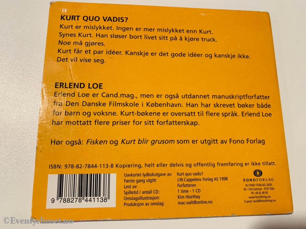 Erlend Loe. 2000. Kurt Quo Vadis? Lydbok På Cd.