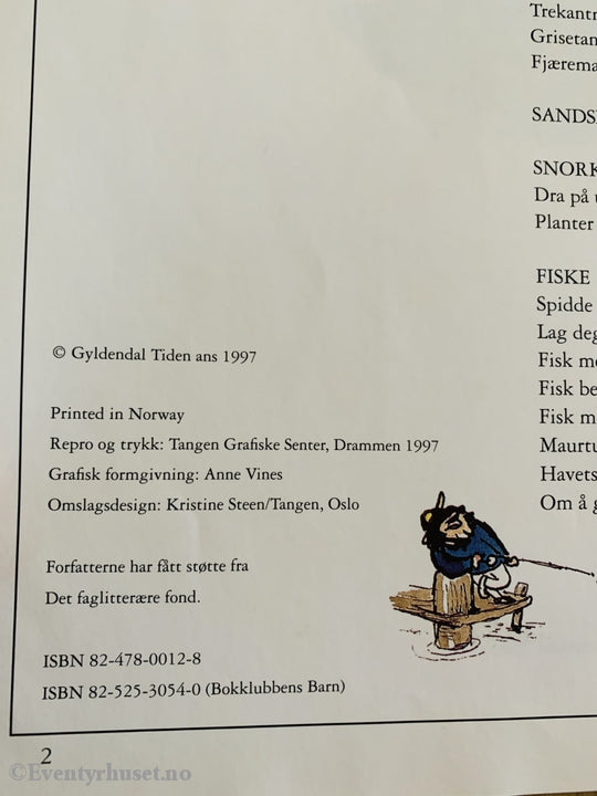 Espen Farstad & Dag Heyerdahl Larsen. 1997. Med Sand Mellom Tærne. Fortelling