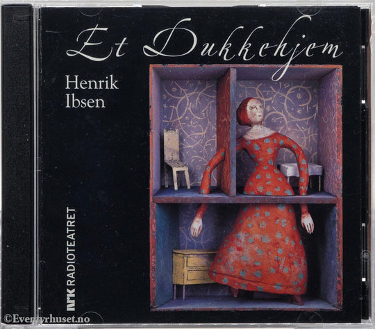 Et dukkehjem – Henrik Ibsen. 2000. Lydbok på CD.