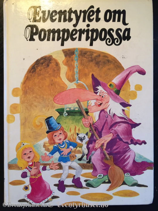 Eventyret Om Pomperipossa. 1984. Eventyrbok