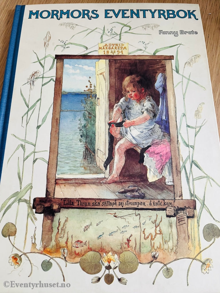 Fanny Brate. 1996. Mormors Eventyrbok. Eventyrbok