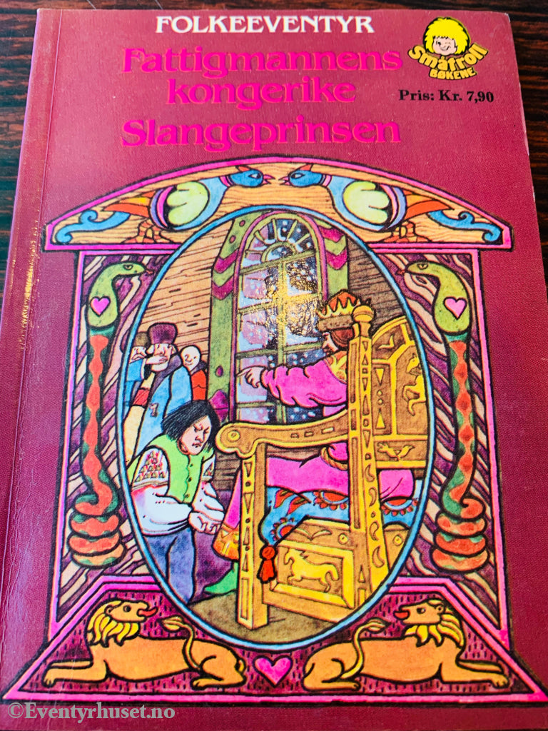 Folkeeventyr: Fattigmannens Kongerike / Slangeprinsen. 1980. Småtroll Bøkene. Fortelling