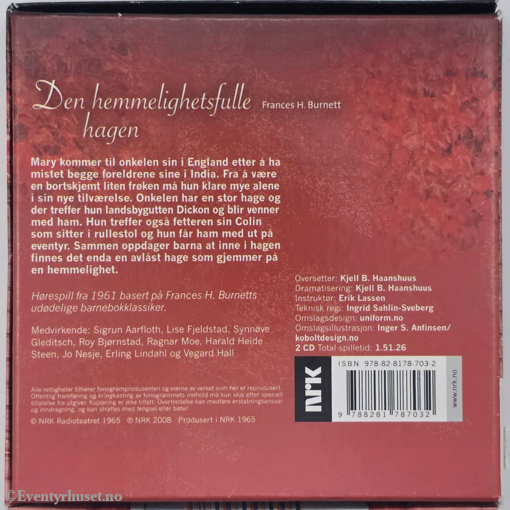 Frances H. Burnett. 1965. Den hemmelighetsfulle hagen. Lydbok på CD. CBS/Fox Video