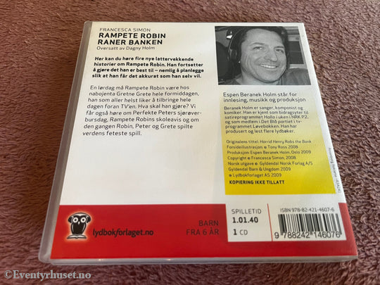 Francesca Simon. 2009. Rampete Robin raner banken. Lydbok på CD.