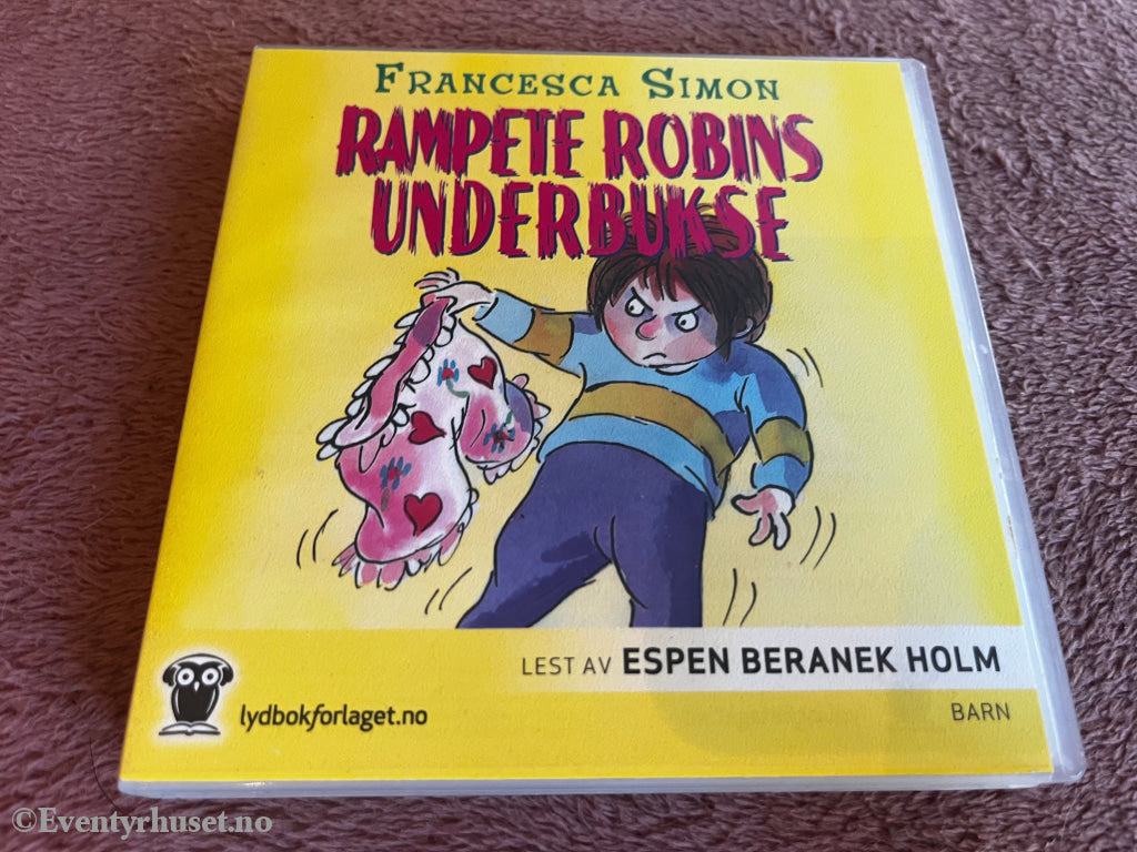 Francesca Simon. 2011. Rampete Robins underbukse. Lydbok på CD.