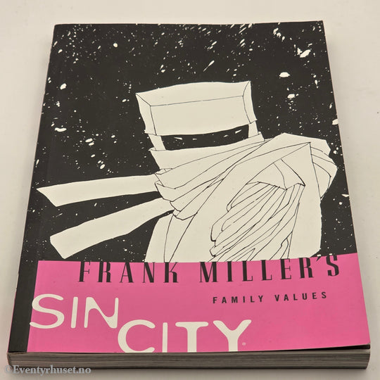 Frank Miller. 1997. Sin City – Family Values. Tegneserie.